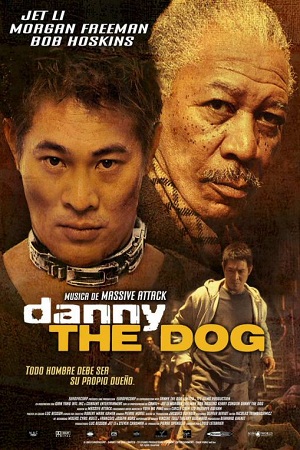 Danny-The-Dog-2005.jpg